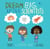 Dream Big, Little Scientists - A Bedtime Book