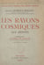 Les rayons cosmiques - Les mésons