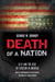 Death of a Nation - 9/11 and the Rise of Fascism in America
