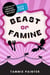 Beast or Famine: A Circus of Unusual Creatures Mystery - The Circus of Unusual Creatures, #4