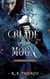 Blade of the Moon - Legends of the Clanblades, #2