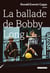 La Ballade de Bobby Long