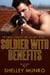 Soldier With Benefits - Military Men, #2