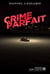 Crime parfait