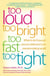 Too Loud, Too Bright, Too Fast, Too Tight - What to Do If You Are Sensory Defensive in an Overstimulating World