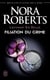 Lieutenant Eve Dallas (Tome 29) - Filiation du crime