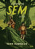 L'épopée de Sem (Tome 1)