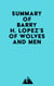 Summary of Barry H. Lopez's Of Wolves and Men