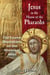 Jesus in the House of the Pharaohs - The Essene Revelations on the Historical Jesus