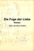 Die Fuge der Liebe - Roman
