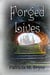 Forged Lives - Forged Series book 3