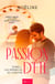 Passion d'été - Les prémices de l'amour - Romance de vacances new adulte palpitante