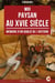 Moi, Paysan au XVIe Siècle - Mémoire d’un Oublié de l’Histoire