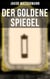 Der goldene Spiegel