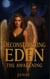 Deconstructing Eden: The Awakening - Marked by the Abyss, #1