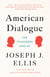 American Dialogue - The Founders and Us