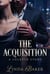 The Acquisition: A Dark Billionaire Cuckold Revenge Romance