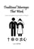 Traditional Marriages That Work: Understanding Why They Are Stable and Happier