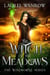The Witch of the Meadows - The Windborne, #1