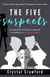 The Five Suspects - Secret Messages Sweet YA Romance Series