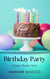 Birthday Party: Daisy Hunter Story No. 2 - The Daisy Hunter Stories, #2