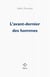 L'avant-dernier des hommes