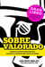 Sobrevalorado - Un cínico viaje de ensayos y diatribas para develar el gran desfile de lo pretencioso - Estoicismo YA, #1
