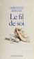 Le Fil de soi