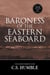 Baroness of the Eastern Seaboard - Amid the Vastness of All Else, #6