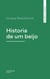 Historia de um beijo