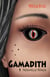 Gamadith - 1 : Nouvelle Rïnca