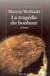 La Tragédie du bonheur