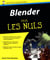 Blender Pour les Nuls