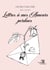 Lettres à mes Amours perdues