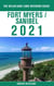 Fort Myers / Sanibel - The Delaplaine 2021 Long Weekend Guide