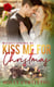 Kiss Me for Christmas - Wescott Springs, #5
