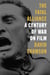 The Fatal Alliance - A Century of War on Film