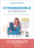 Hypersensibles et épanouis