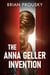 The Anna Geller Invention