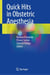 Quick Hits in Obstetric Anesthesia
