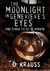 The Moonlight in Genevieve's Eyes