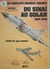 Du Sinaï au Golan (1967-1979) : Les Conflits israélo-arabes
