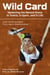 Wild Card - Mastering the Mental Game in Tennis, in Sport, and in Life