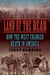 Land of the Dead - How the West Changed Death in America