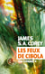 Les feux de Cibola - The Expanse 4
