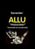 Allu 40 vuotta "Historiikki" Tarinoita ei numeroita
