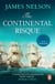 The Continental Risque - A captivating and stirring maritime adventure that will have you gripped