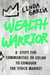Wealth Warrior - 8 Steps for Communities of Color to Conquer the Stock Market