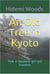 An Old Tree in Kyoto: How a Japanese girl got freedom