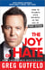 The Joy of Hate - How to Triumph over Whiners in the Age of Phony Outrage